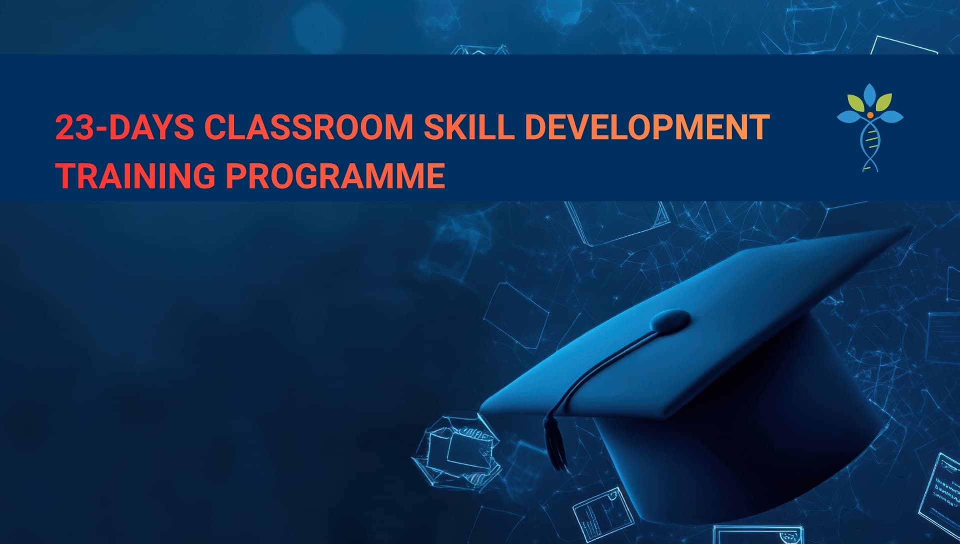 23-Days Classroom Skill Development Training Programme