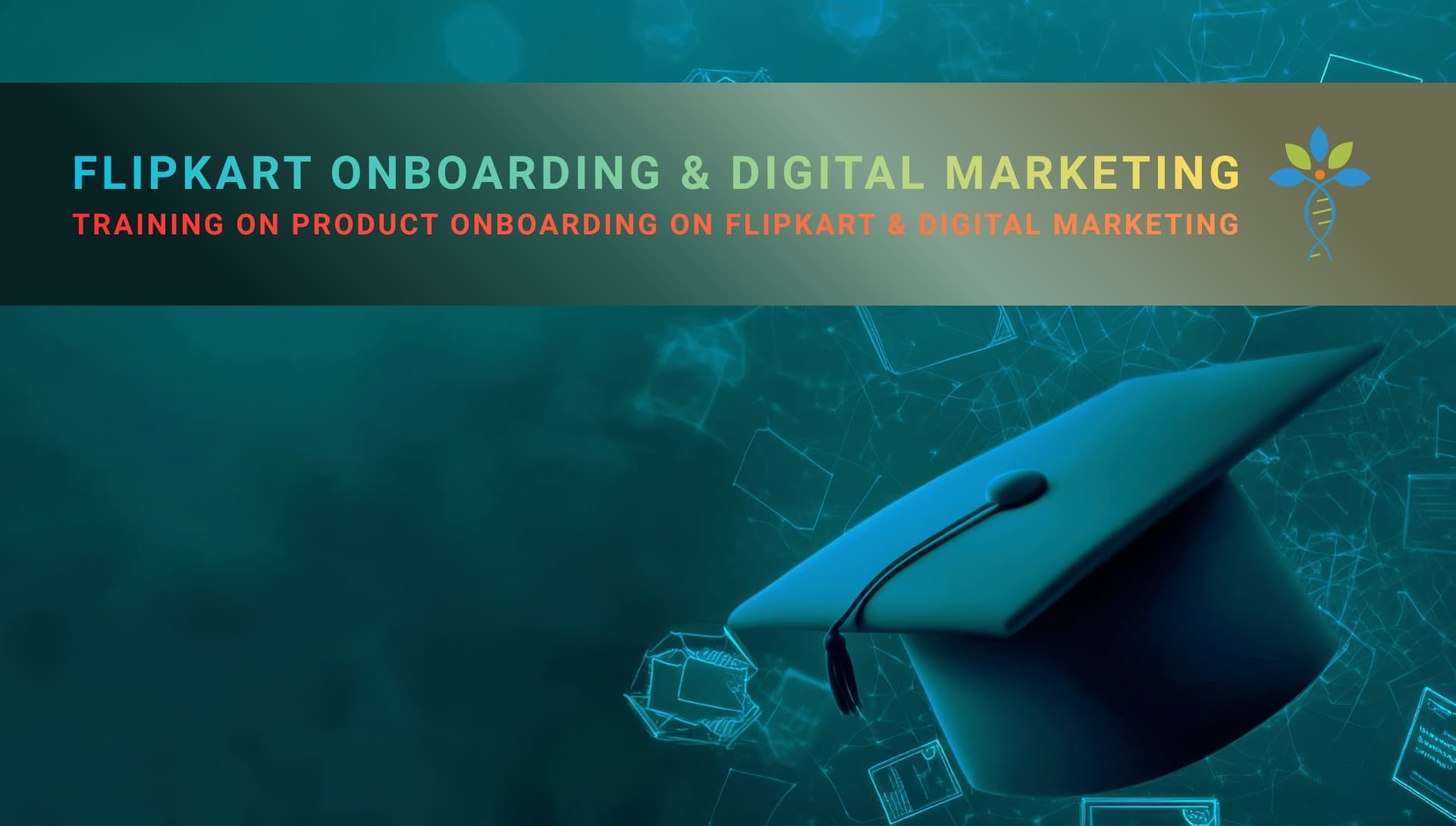 FLIPKART ONBOARDING & DIGITAL MARKETING