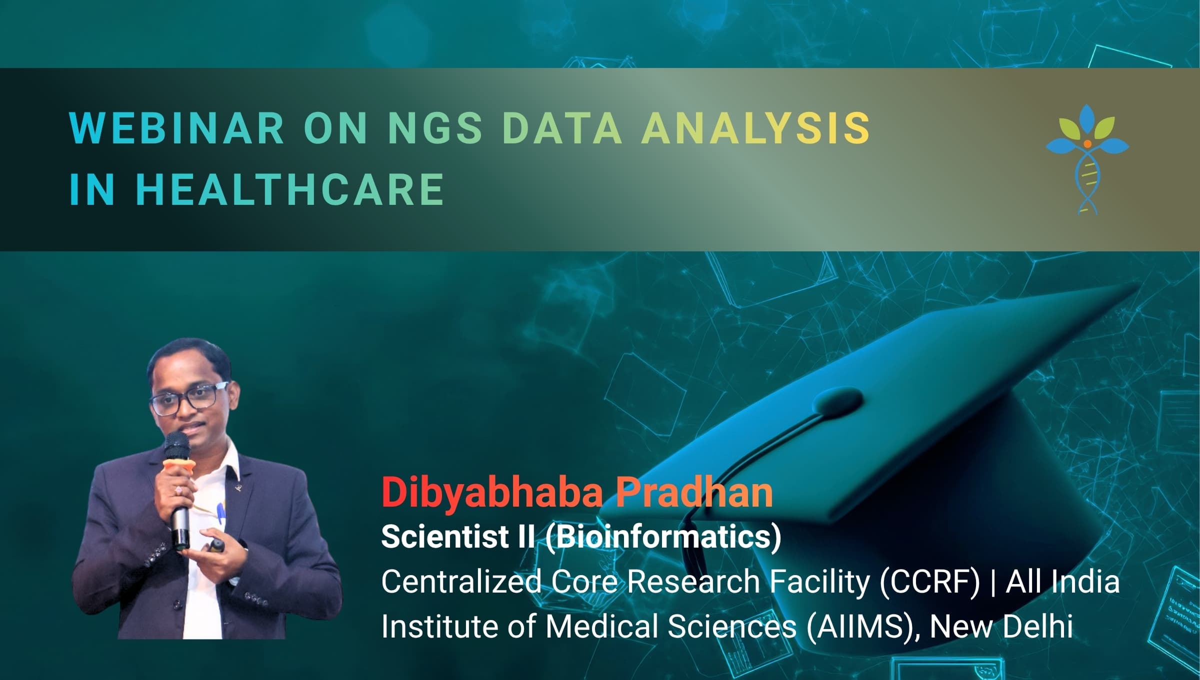WEBINAR ON NGS Data Analysis in Healthcare