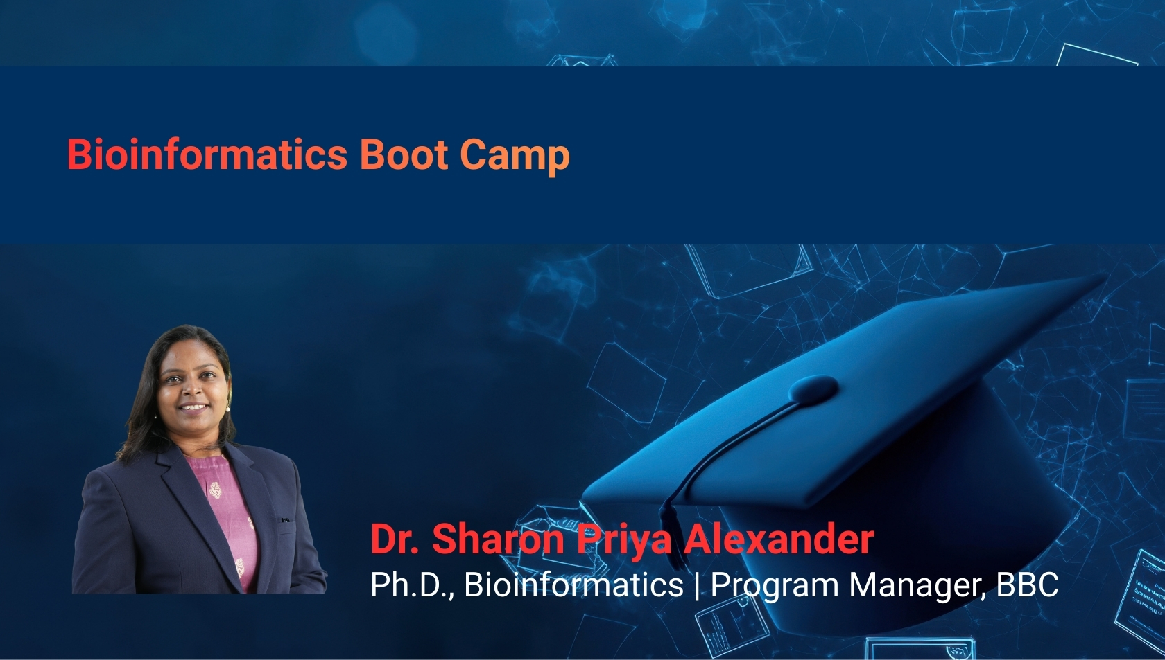 Biologic Boot Camp Program Bioinformatics Boot Camp | Bangalore Bioinnovation Centre